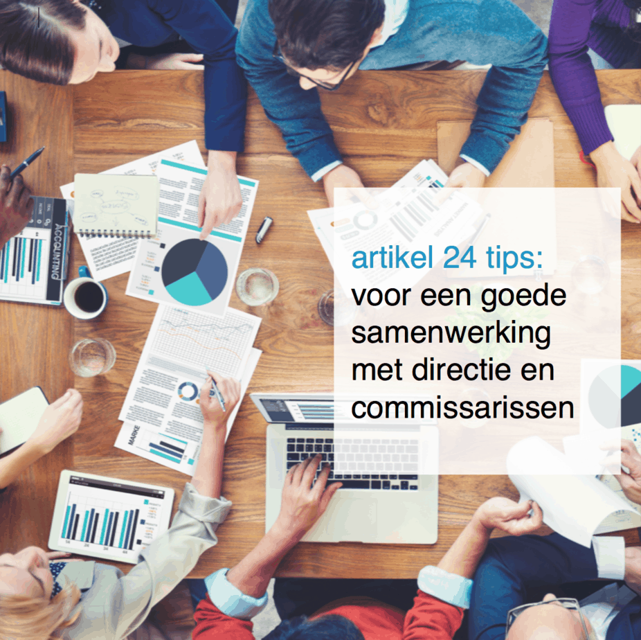 artikel 24 tips voor een goede samenwerking met directie en commissarissen