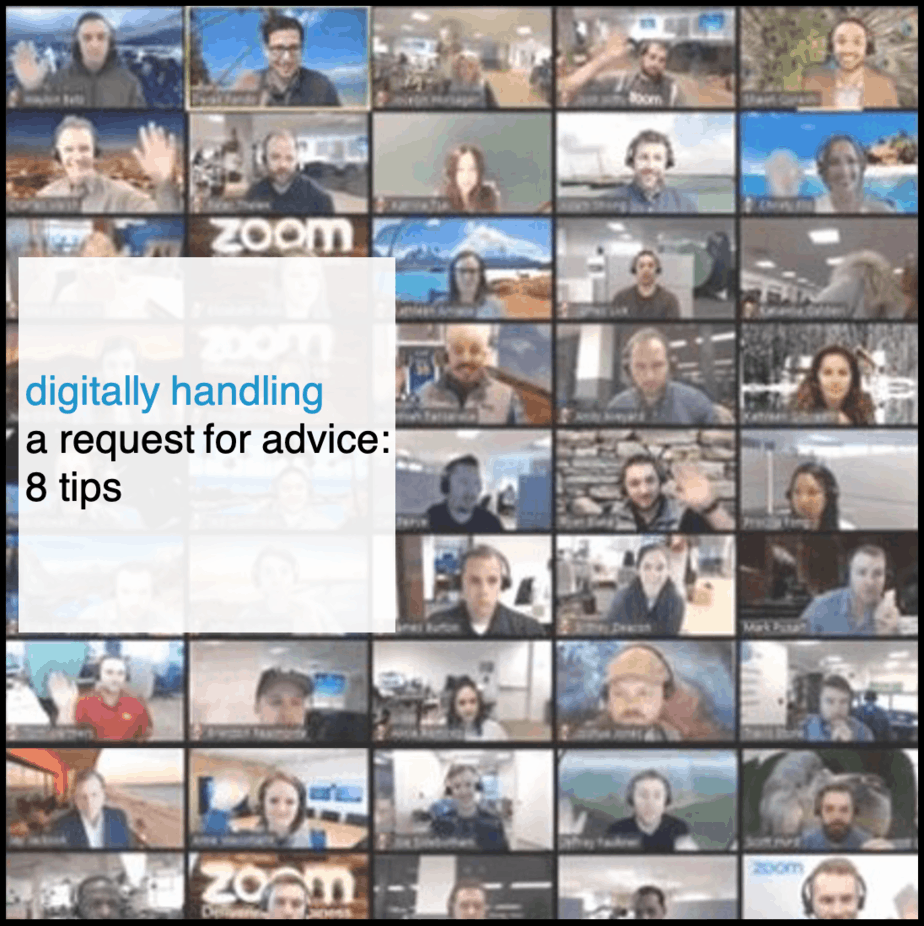 digitally handling a request for advice: 8 tips