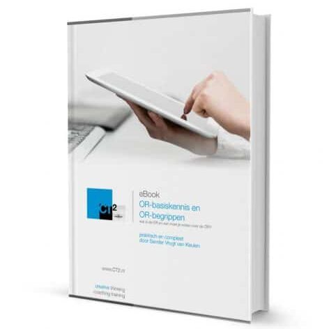 eBook OR-basiskennis en OR-begrippen - CT2.nl